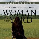 The Woman in the Yard Blu-ray Collector's Edition Cover Thumbnail